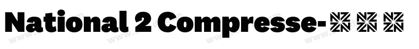 National 2 Compresse字体转换